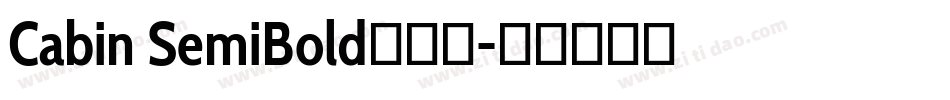 Cabin SemiBold手机版字体转换